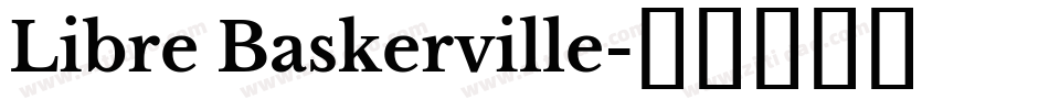 Libre Baskerville字体转换